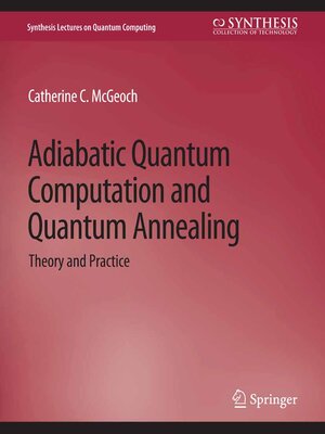 cover image of Adiabatic Quantum Computation and Quantum Annealing